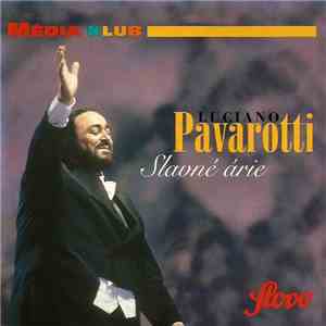 Luciano Pavarotti - Slavné Árie download mp3