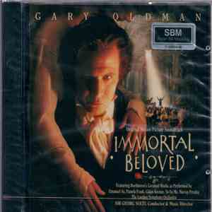 Ludwig Van Beethoven / Sir Georg Solti, Emanuel Ax, Pamela Frank, Gidon Kremer, Yo-Yo Ma, Murray Perahia, The London Symphony Orchestra - Ludwig Van B. - Immortal Beloved (Original Motion Picture Soundtrack) download mp3