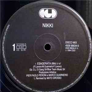 Nikki  - Esagerata / L'Ultimo Bicchiere download mp3