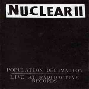 Nuclear II - Population Decimation download mp3