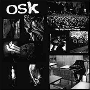 OSK  - We Will Never Change download mp3