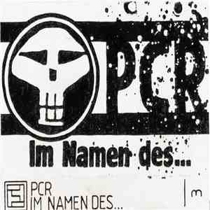 P.C.R. - Im Namen Des... download mp3