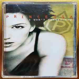 Princessa - I Won't Forget You download mp3