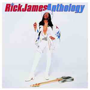 Rick James - Anthology download mp3
