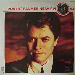 Robert Palmer - Heavy Nova mp3 download