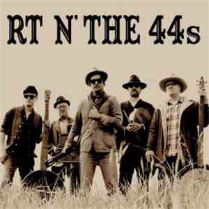 Rt N' The 44s - Rt N' The 44s download mp3