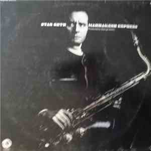 Stan Getz - Marrakesh Express download mp3