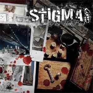 Stigma  - New York Blood download mp3
