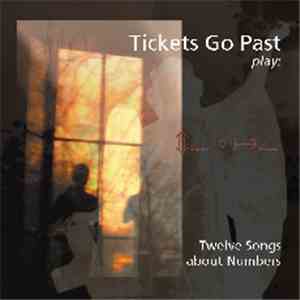 Tickets Go Past - Twelve Song About Numbers download mp3