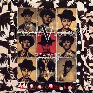 Transvision Vamp - If Looks Could Kill download mp3