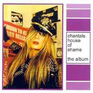 Various - Chantals House Of Shame - The Album download mp3