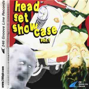 Various - Head Set Show Case Vol.1 download mp3