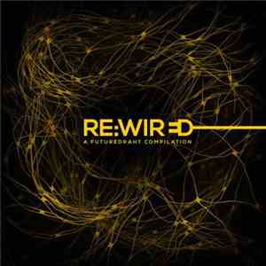 Various - Re:Wired download mp3