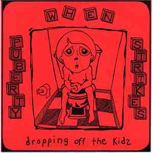 When Puberty Strikes - Dropping Off The Kids download mp3