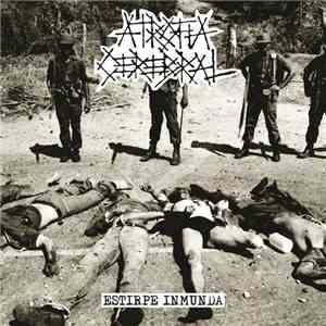 Atrofia Cerebral - Estirpe Inmunda mp3 download
