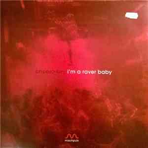 Cheero-Key - I'm A Raver Baby download mp3