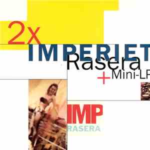 Imperiet - Rasera + Mini-LP download mp3