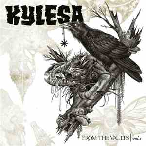 Kylesa - From The Vaults | Vol. 1 download mp3