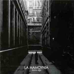 La Mamoynia - Mono Ego download mp3