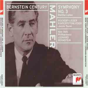 Mahler - Martha Lipton, Jennie Tourel, New York Philharmonic, Leonard Bernstein - Symphony No. 3 In D Minor • Ruckert-Lieder. Kindertotenlieder. download mp3