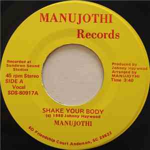 Manujothi - Shake Your Body download mp3