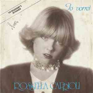 Rossella Caprioli - Io Vorrei download mp3