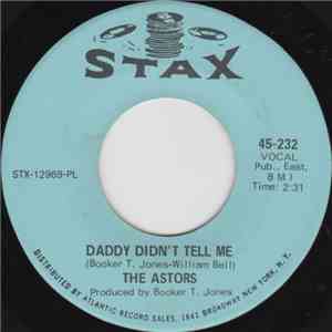 The Astors - Daddy Didn’t Tell Me / More Power To You download mp3