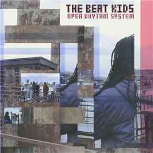 The Beat Kids - Open Rhythm System download mp3