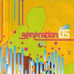 Various - Génération 05 download mp3
