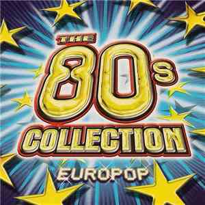 Various - The 80's Collection - Europop mp3 download