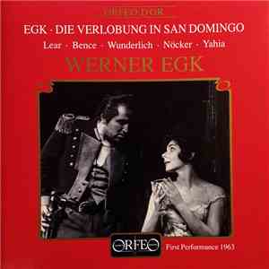 Werner Egk - Die Verlobung In San Domingo mp3 download