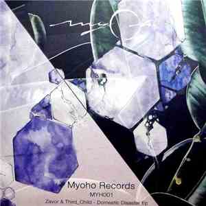 Zavor & Third_Child - Domestic Disaster Ep download mp3