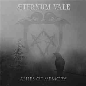 Aeternum Vale  - Ashes Of Memory mp3 download
