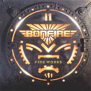Bonfire - Fire Works download mp3