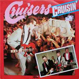 Cruisers  - Cruisin' download mp3