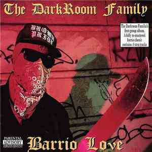 Darkroom Familia - Barrio Love download mp3