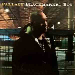 Fallacy - Blackmarket Boy download mp3