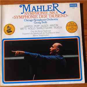 Gustav Mahler - Chicago Symphony Orchestra, Georg Solti - Symphonie No. 8 (Symphonie Der Tausend) mp3 download