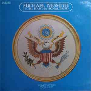 Michael Nesmith & The First National Band - Magnetic South download mp3