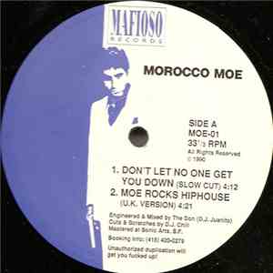Morocco Moe - Don't Let No One Get You Down mp3 download