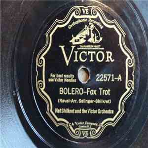 Nat Shilkret And The Victor Orchestra - Bolero / La Seduccion download mp3