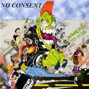 No Consent - Nowhere To Hide download mp3