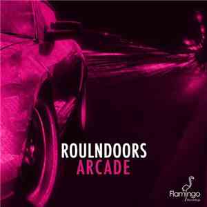 RoulnDoors - Arcade download mp3