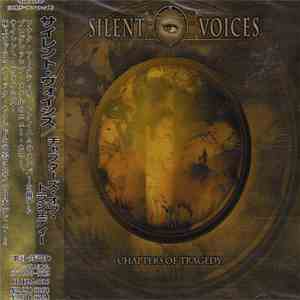 Silent Voices  - Chapters Of Tragedy download mp3