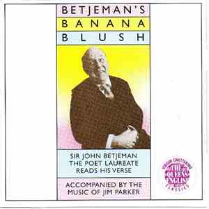 Sir John Betjeman - Betjeman's Banana Blush download mp3