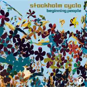 Stockholm Cyclo - Beginning People download mp3