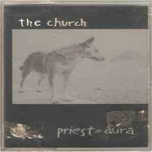 The Church - Priest = Aura download mp3
