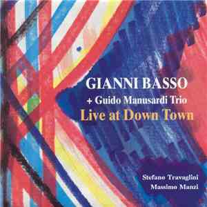 Gianni Basso + The Guido Manusardi Trio - Live At Down Town mp3 download