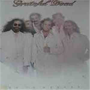 Grateful Dead - Go To Heaven download mp3