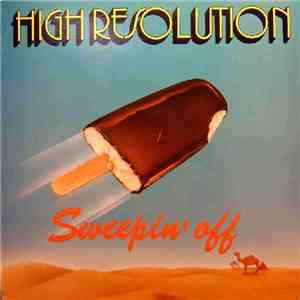 High Resolution - Sweepin' Off download mp3